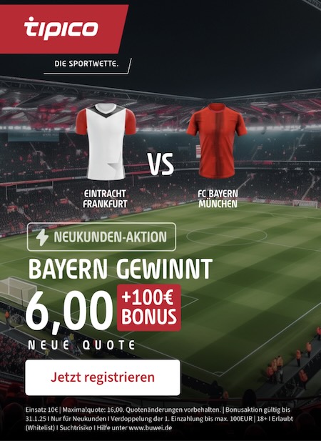 Bayern Boost gegen Frankfurt Bundesliga bei Tipico